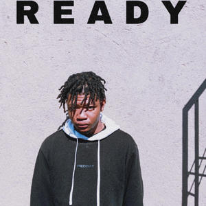 Ready (Explicit)