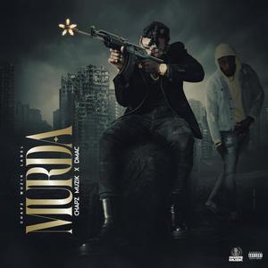 Murda (feat. Dmac Muzik)