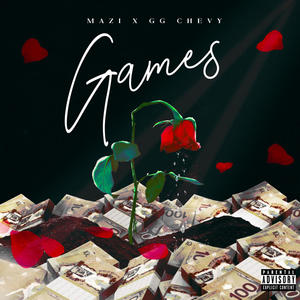 Games (feat. GG Chevy)