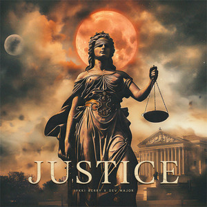 Justice (Explicit)