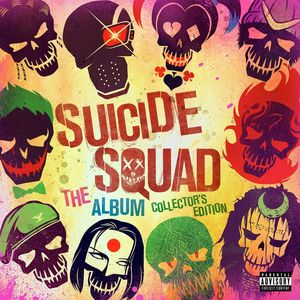 Suicide Squad: The Album (Collector's Edition) [Explicit]