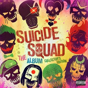 Suicide Squad: The Album (Collector's Edition) [Explicit] (自杀小队 电影原声带（珍藏版）)