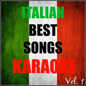 Italian Best Songs Karaoke, Vol. 1