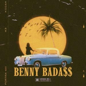 BENNY BADA$$ (Explicit)