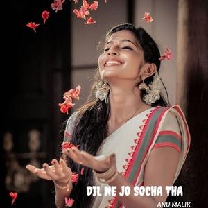Dil Ne Jo Socha Tha