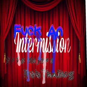 **** An Intermission