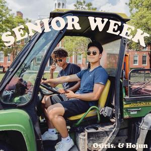 Senior Week (Explicit)