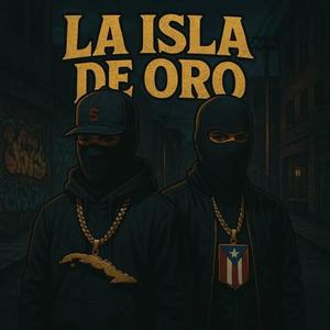 La Isla de Oro (feat. Lucifer) (Explicit)