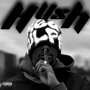 Hush (Explicit)