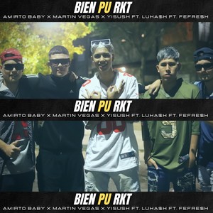 BIEN PU' RKT