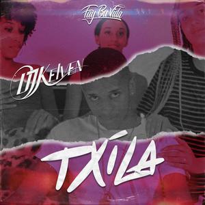 Txila (Explicit)
