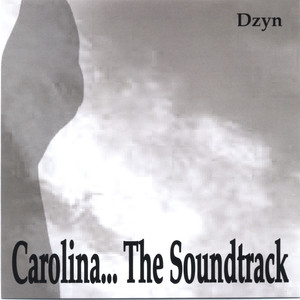 Carolina (The Soundtrack)