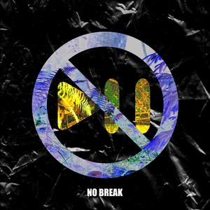 No Break (feat. naya)