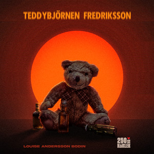 TEDDYBJÖRNEN FREDRIKSSON