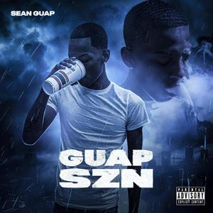 Sean Guap - Guap Szn (Explicit)