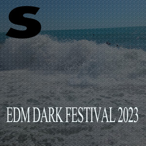 EDM DARK FESTIVAL 2023