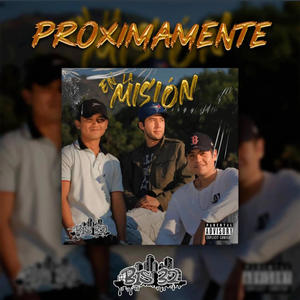 En la misión (feat. Ferxxo & Israel González) [Explicit]