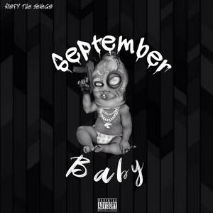 September Baby (Explicit)