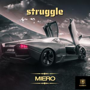 STRUGGLE (Explicit)