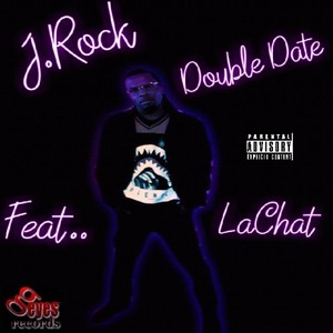 Double Date (feat. LaChat) (Explicit)