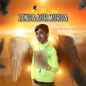 ZINDA AUR MURDA (Explicit)