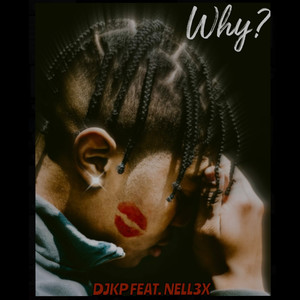 Why? (Explicit)