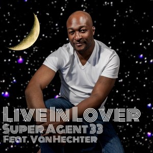 Live In Lover (Original Mix)