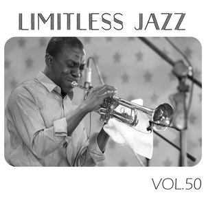 Limitless Jazz, Vol. 50