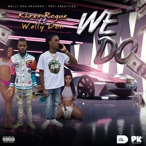 We Do (Explicit)