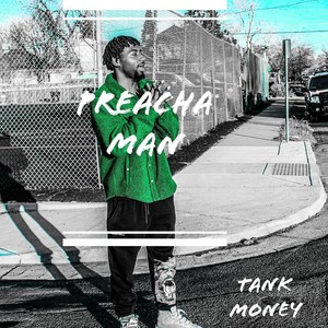 Preacha Man (Explicit)