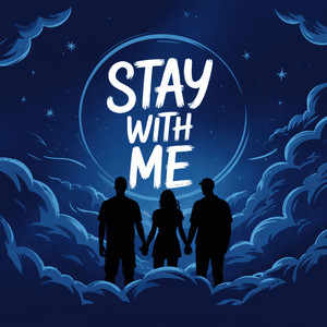 Stay With Me