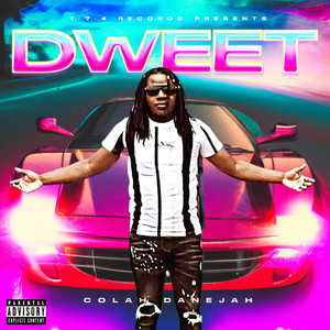 Dweet (Explicit)