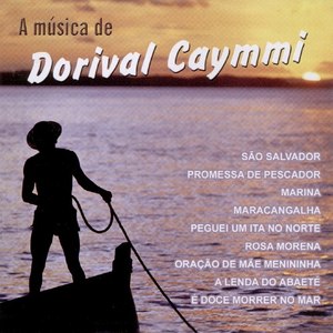 A Música de Dorival Caymmi