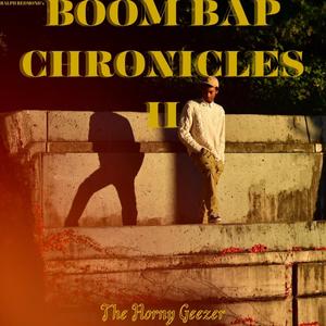 Boom Bap Chronicles 2: The Horny Geezer (Explicit)