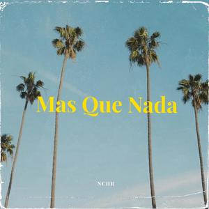 Mas Que Nada (Radio Edit)