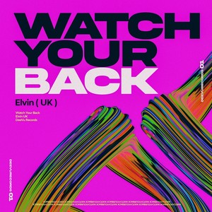 Watch Your Back (Extended Mix)