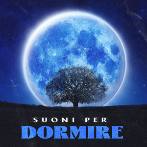 Suoni per Dormire