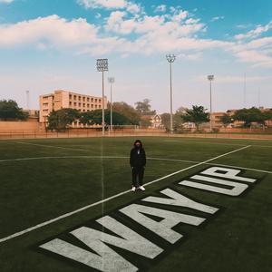 WAY UP (Explicit)