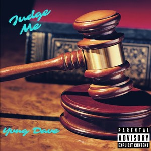 Judge Me (Explicit)