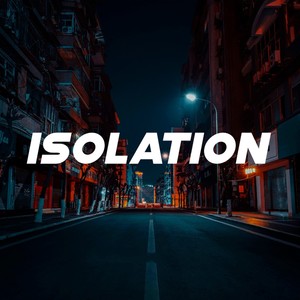 Isolation (Gordon Remix)