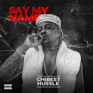 Say My Name (Explicit)