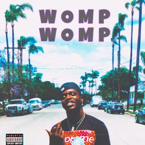 WOMP WOMP (Explicit)