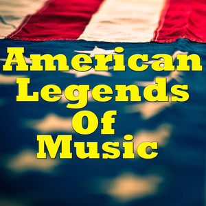 American Legends Of Music, Vol.1