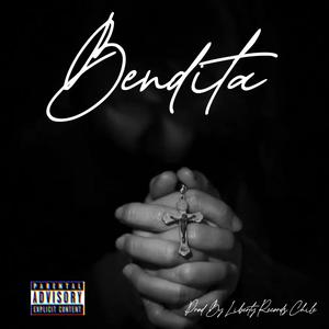 BENDITA (Explicit)