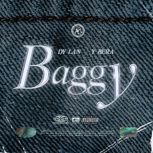 Baggy (Explicit)