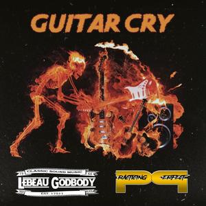 Guitar Cry (feat. PRACTICING PERFECT)