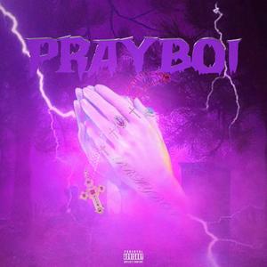 Prayboi Mixtape