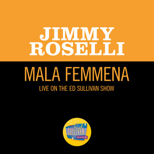 Mala Femmena (Live On The Ed Sullivan Show, March 14, 1965)