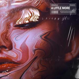 A Little More (Explicit)