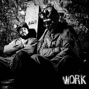 Work (feat. Moemaw Naedon & Pyramid Tapes) (Explicit)